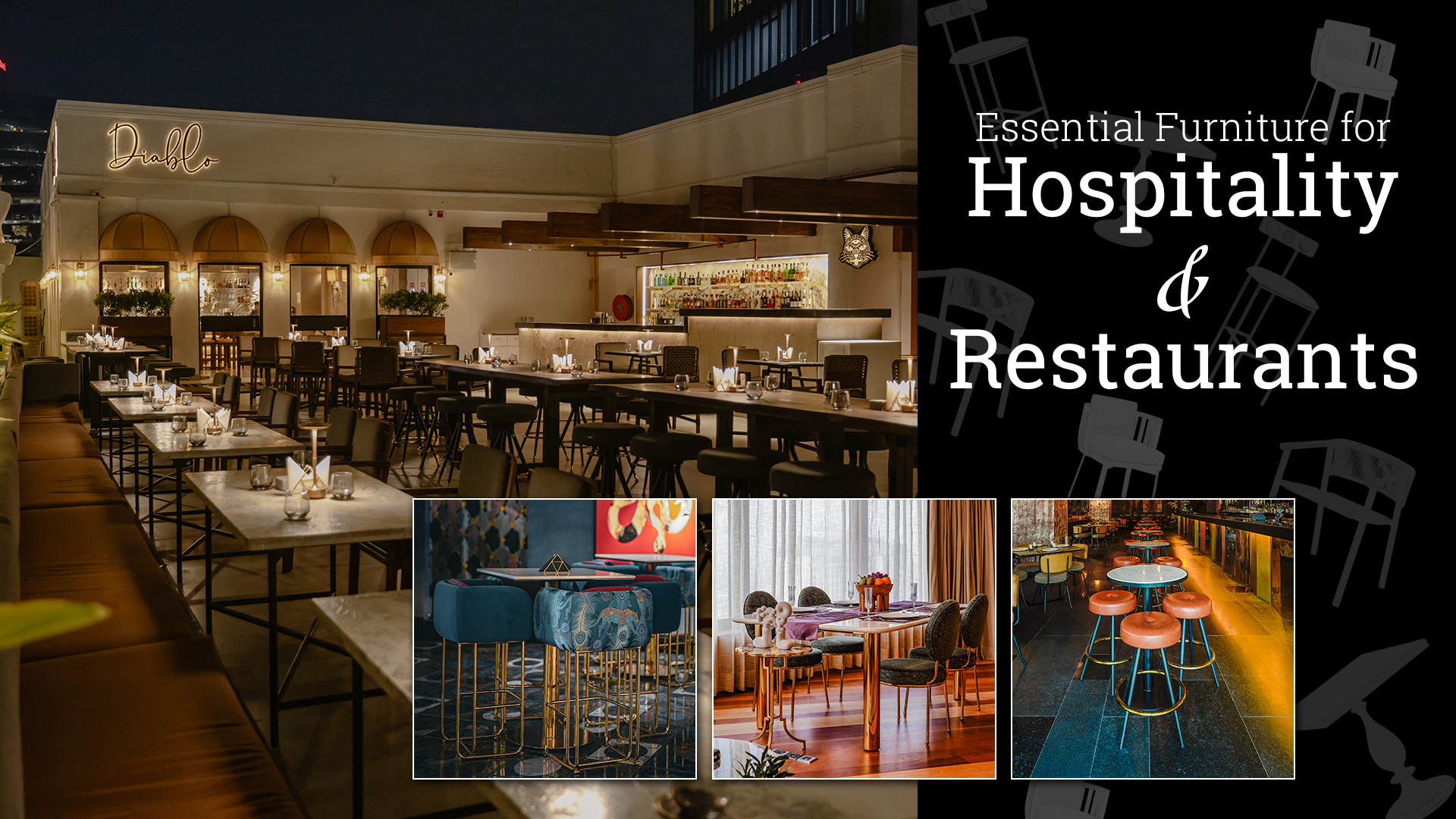Essential Furniture for Hospitality and Restaurants: Creating an Inviting and Functional Space