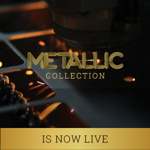 Metallic Collection is now live