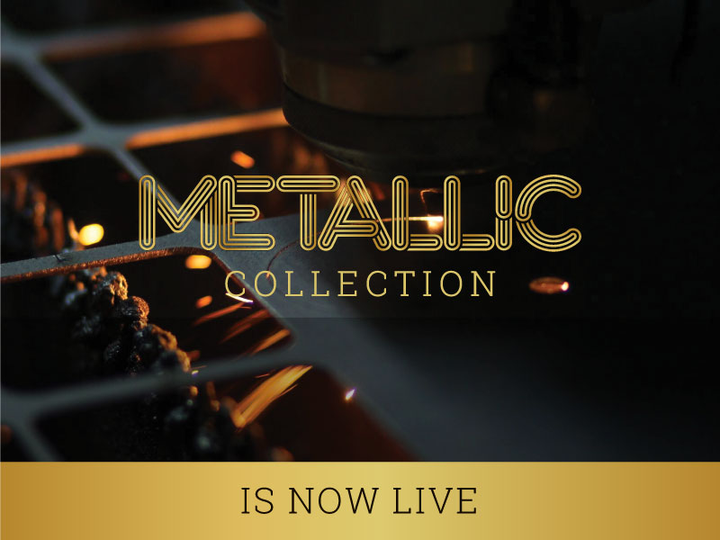Metallic Collection