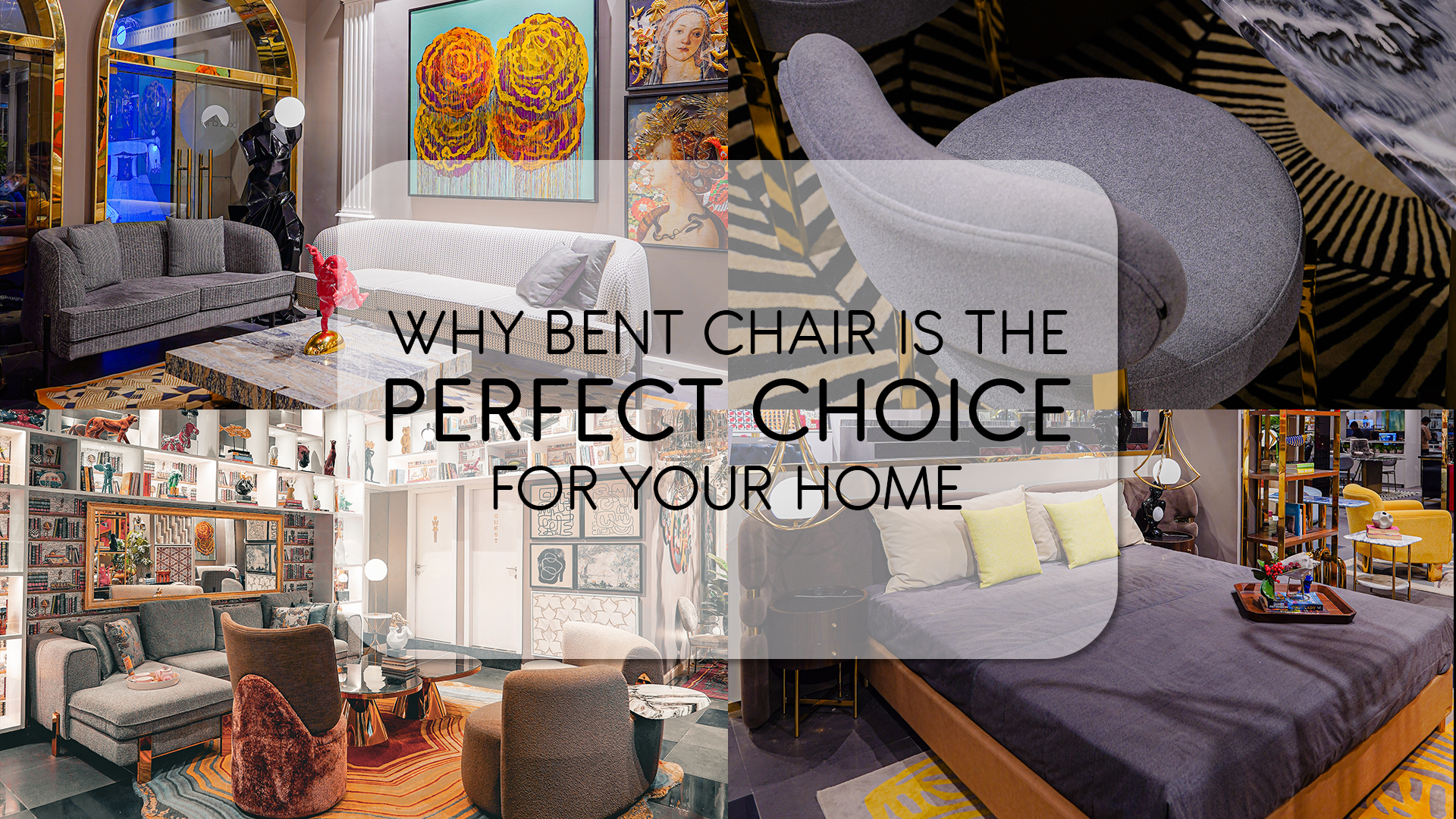 Why Bent Chair is the Perfect Choice for Your Home